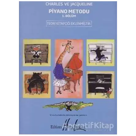 Piyano Metodu 1. Bölüm - Charles ve Jacqueline - Porte Müzik Eğitim Merkezi
