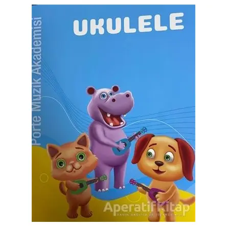 Ukulele - Vuslat Çiftdal - Porte Müzik Eğitim Merkezi