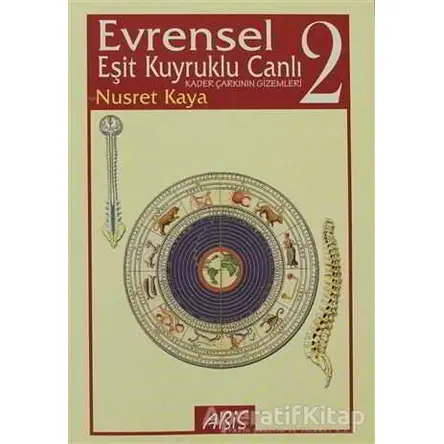 Evrensel Eşit Kuyruklu Canlı (Cilt 2) - Nusret Kaya - Abis Yayıncılık
