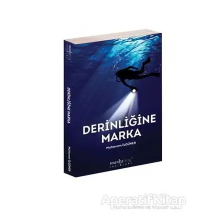 Derinliğine Marka - Muhterem İlgüner - Boyut Yayın Grubu