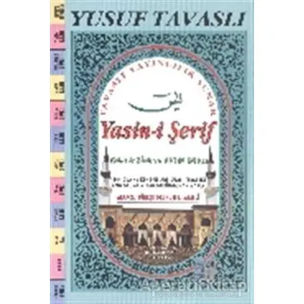 İsmi Azam ve Hatim Dualı Yasin-i Şerif (D67) - Yusuf Tavaslı - Tavaslı Yayınları