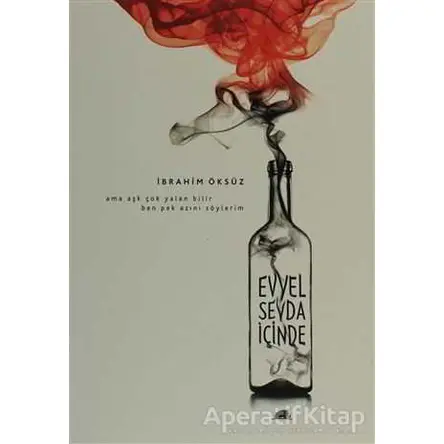 Evvel Sevda İçinde - İbrahim Öksüz - Kolektif Kitap