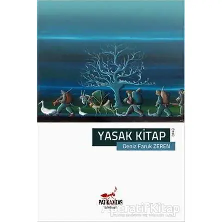 Yasak Kitap - Deniz Faruk Zeren - Patika Kitap