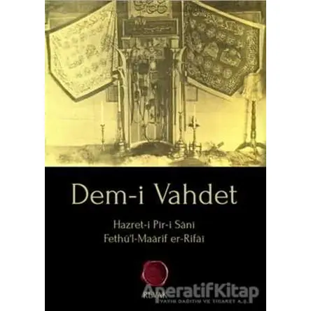 Dem-i Vahdet - Muhammed Fethül-Maarif - Revak Kitabevi
