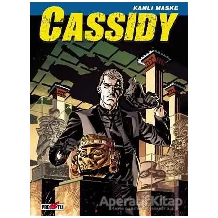 Cassidy Cilt 3: Kanlı Maske - Pasquale Ruju - Presstij Kitap