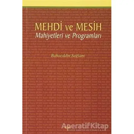 Mehdi ve Mesih - Bahaeddin Sağlam - KLMN Yayınları