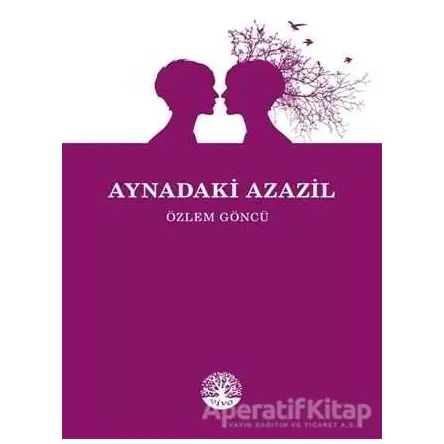 Aynadaki Azazil - Özlem Göncü - Vivo Yayınevi