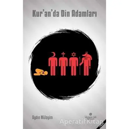 Kuranda Din Adamları - Aydın Mülayim - Süleymaniye Vakfı Yayınları