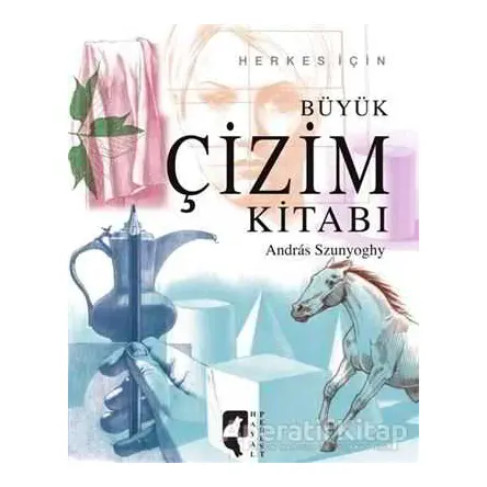 Büyük Çizim Kitabı - Andras Szunyoghy - HayalPerest Kitap