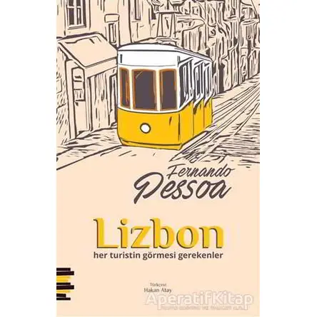 Lizbon - Fernando Pessoa - Pharmakon Kitap