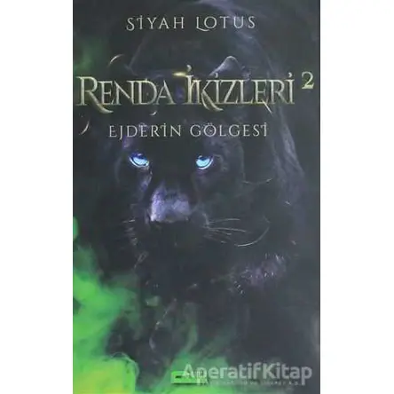 Renda İkizleri 2 - Ejderin Gölgesi - Siyah Lotus - Parga Yayıncılık