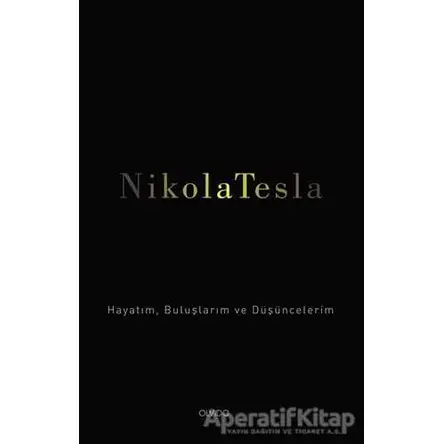 Nikola Tesla - Nikola Tesla - Olvido Kitap