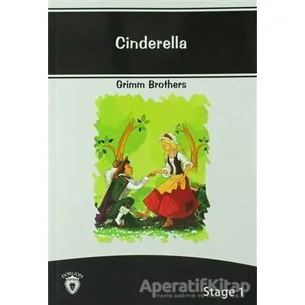 Cinderella İngilizce Hikayeler Stage 1 - Grimm Brothers - Dorlion Yayınları