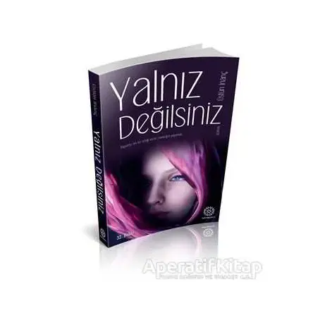 Yalnız Değilsiniz - Üstün İnanç - Mihrabad Yayınları