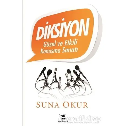 Diksiyon - Suna Okur - Çalıkuşu Yayınları