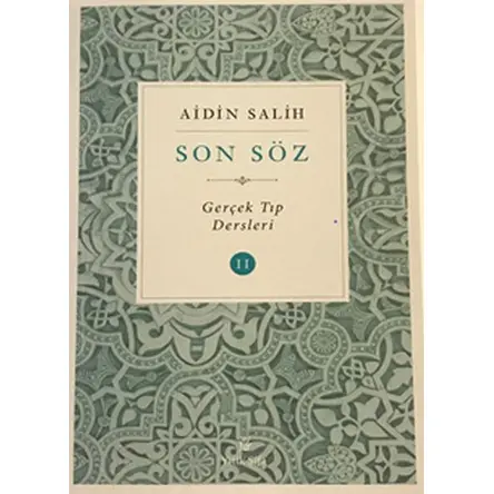 Son Söz - Cilt 2 - Aidin Salih - Yitik Şifa Yayıncılık