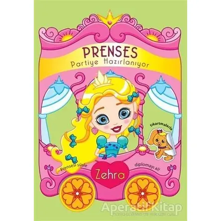 Prenses Partiye Hazırlanıyor - Zehra - Kolektif - Revzen Kitap