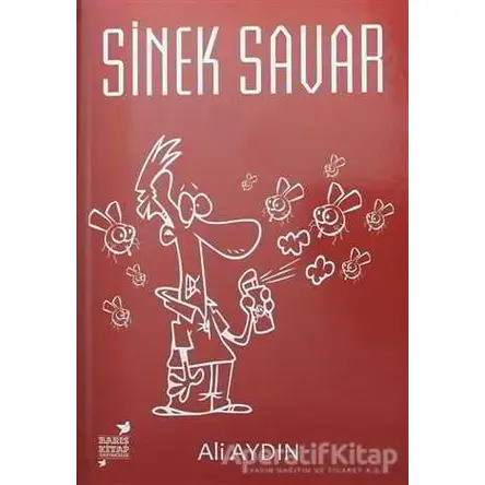 Sinek Savar - Ali Aydın - Barış Kitap Yayıncılık