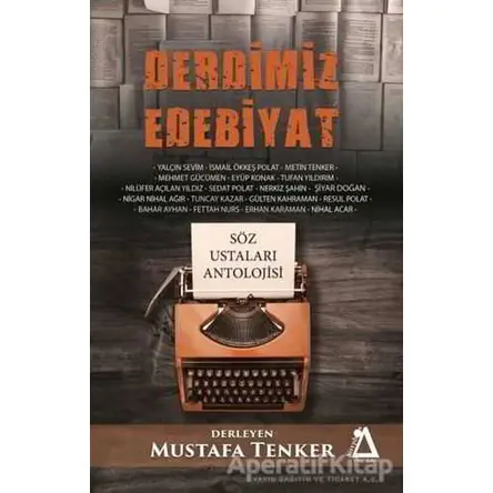 Derdimiz Edebiyat - Mustafa Tenker - Sisyphos Yayınları