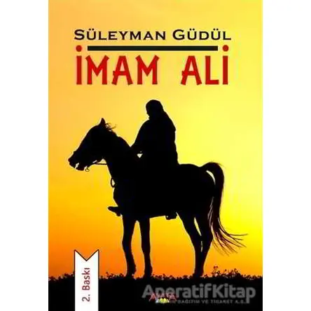 İmam Ali - Süleyman Güdül - Ayata Kitap