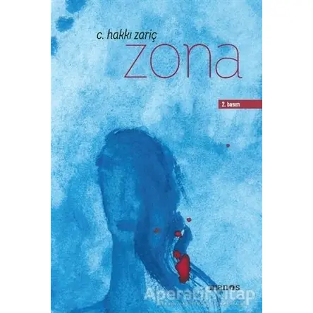Zona - C. Hakkı Zariç - Manos Yayınları