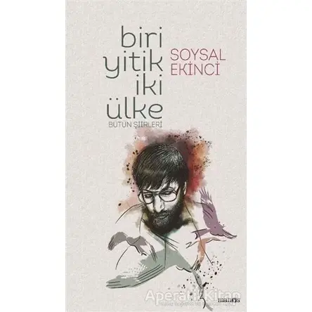 Biri Yitik İki Ülke - Soysal Ekinci - Manos Yayınları