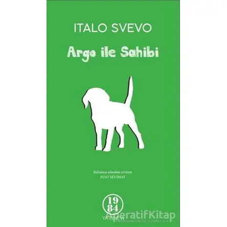 Argo ile Sahibi - Italo Svevo - 1984 Yayınevi