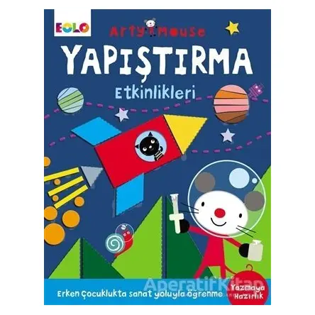 Arty Mouse -Yapıştırma Etkinlikleri - Kolektif - Eolo Yayıncılık