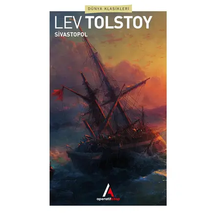 Sivastopol - Tolstoy - Aperatif Kitap Dünya Klasikleri