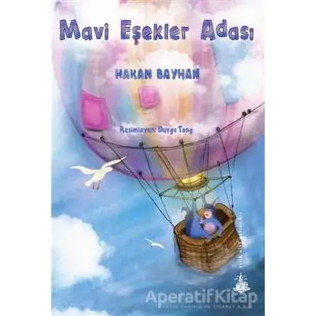Mavi Eşekler Adası - Hakan Bayhan - Yitik Ülke Yayınları
