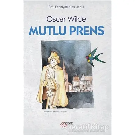 Mutlu Prens - Oscar Wilde - Çizge Yayınevi