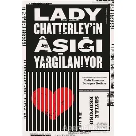 Lady Chatterley’in Aşığı Yargılanıyor - Sbylle Bedford - Siyah Kitap