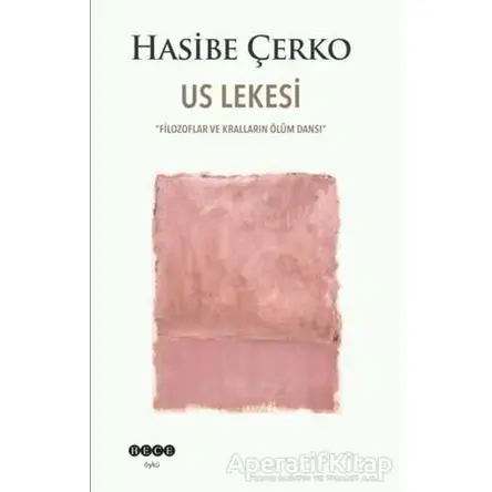 Us Lekesi - Hasibe Çerko - Hece Yayınları