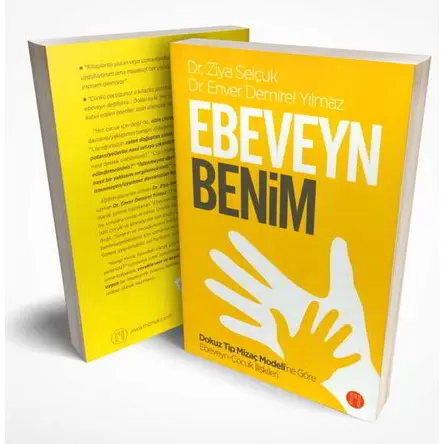 Ebeveyn Benim - Ziya Selçuk - Mizmer Yayınları