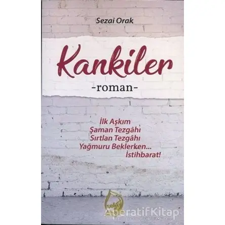 Kankiler - Sezai Orak - Sebe Yayınları