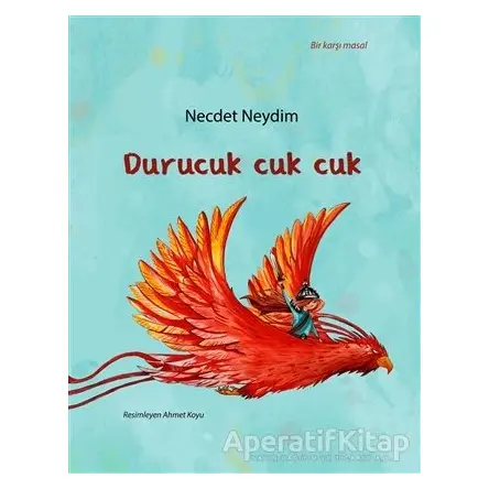 Durucuk Cuk Cuk - Necdet Neydim - Gergedan Yayınları