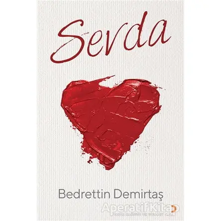 Sevda - Bedrettin Demirtaş - Cinius Yayınları