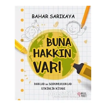 Buna Hakkın Var! - Bahar Sarıkaya - Masalperest