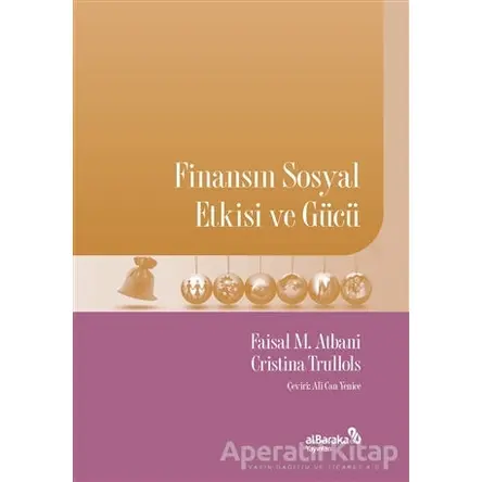 Finansın Sosyal Etkisi ve Gücü - Cristina Trullols - Albaraka Yayınları