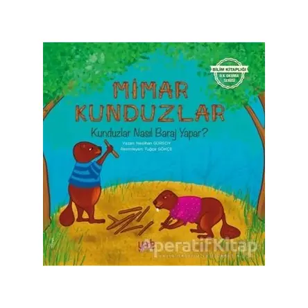 Mimar Kunduzlar - Neslihan Gürsoy - Yade Kitap