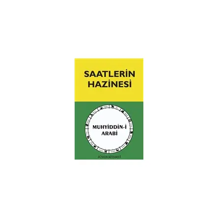 Saatlerin Hazinesi - Muhyiddin-i Arabi - Sümer Kitabevi