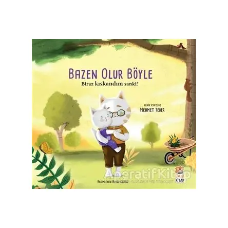 Biraz Kıskandım Sanki - Bazen Olur Böyle! - Mehmet Teber - Sincap Kitap