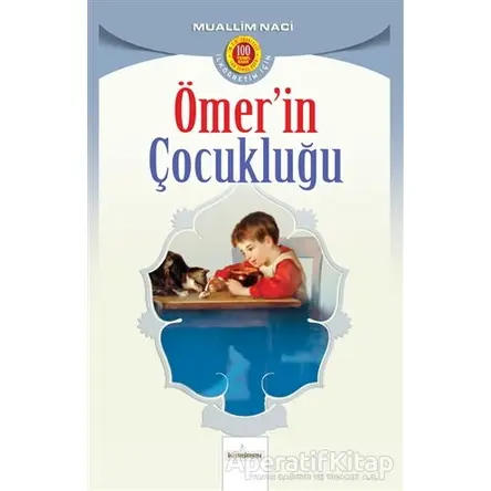Ömer’in Çocukluğu - Muallim Naci - Kardelen Yayınları