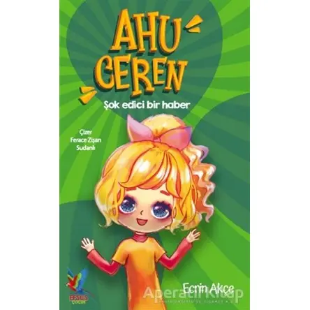Ahu Ceren (Renkli) - Ecrin Akçe - Efsus Yayınları