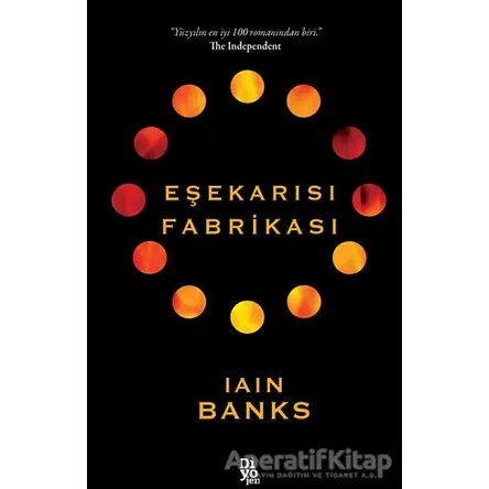 Eşekarısı Fabrikası - Iain Banks - Diyojen Yayıncılık