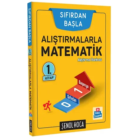 Sıfırdan Başla Alıştırmalarla Matematik 1. Kitap Şenol Hoca Yayınları