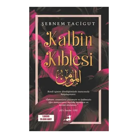 Kalbin Kıblesi - Şebnem Tacigut - Olimpos Yayınları