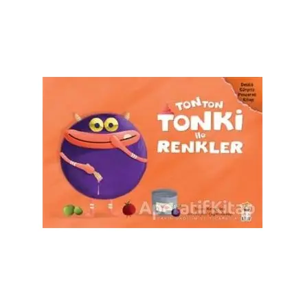 Tonton Tonki İle Renkler (Delikli Sürpriz Pencereli Kitap) - Kevser Aya - Sincap Kitap