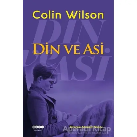 Din ve Asi - Colin Wilson - Hece Yayınları