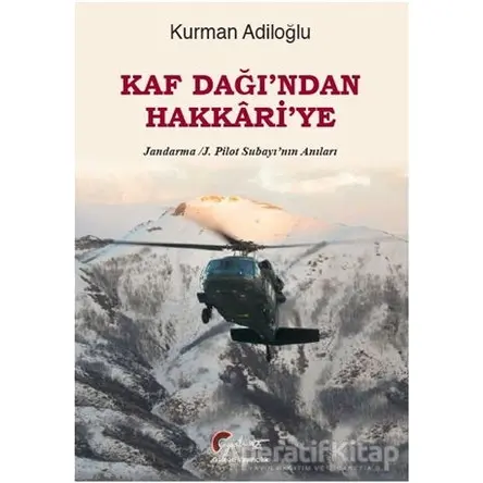 Kaf Dağından Hakkariye - Kurman Adiloğlu - Galeati Yayıncılık